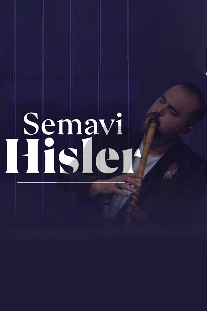 Semavi Hisler (semavi-hisler) Музыка