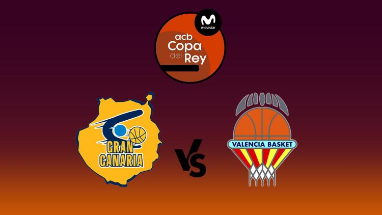 Постер Basket-ball: Copa Del Rey 2024 - QF Dreamland Gran Canaria - Valencia Basket