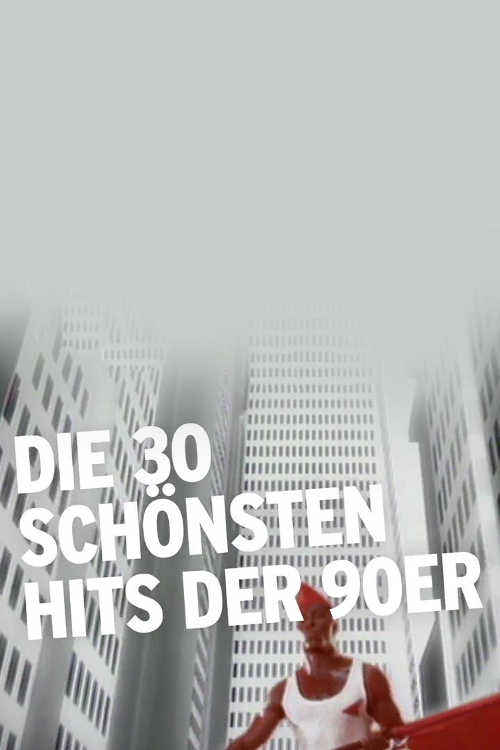 Die 30 schönsten Hits der 90er (die-30-schnsten-hits-der-90er) Документальный фильм