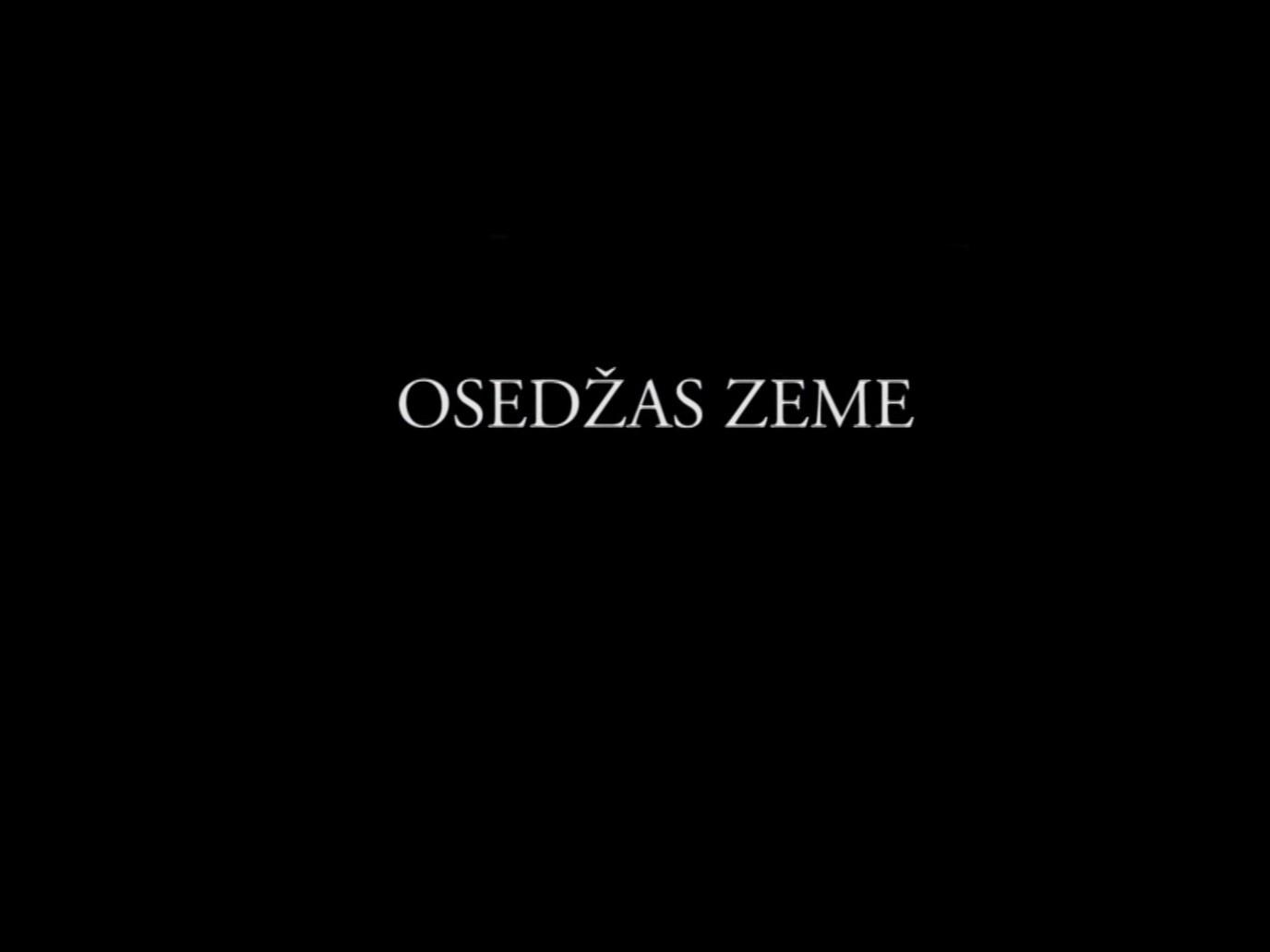 Osedžas zeme (osedas-zeme) Спектакль
