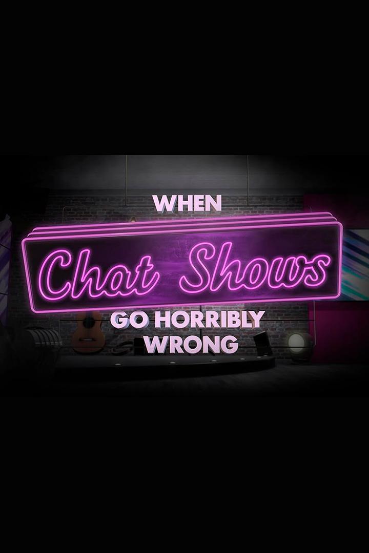 When Chat Shows Go Horribly Wrong (when-chat-shows-go-horribly-wrong) Досуг, хобби