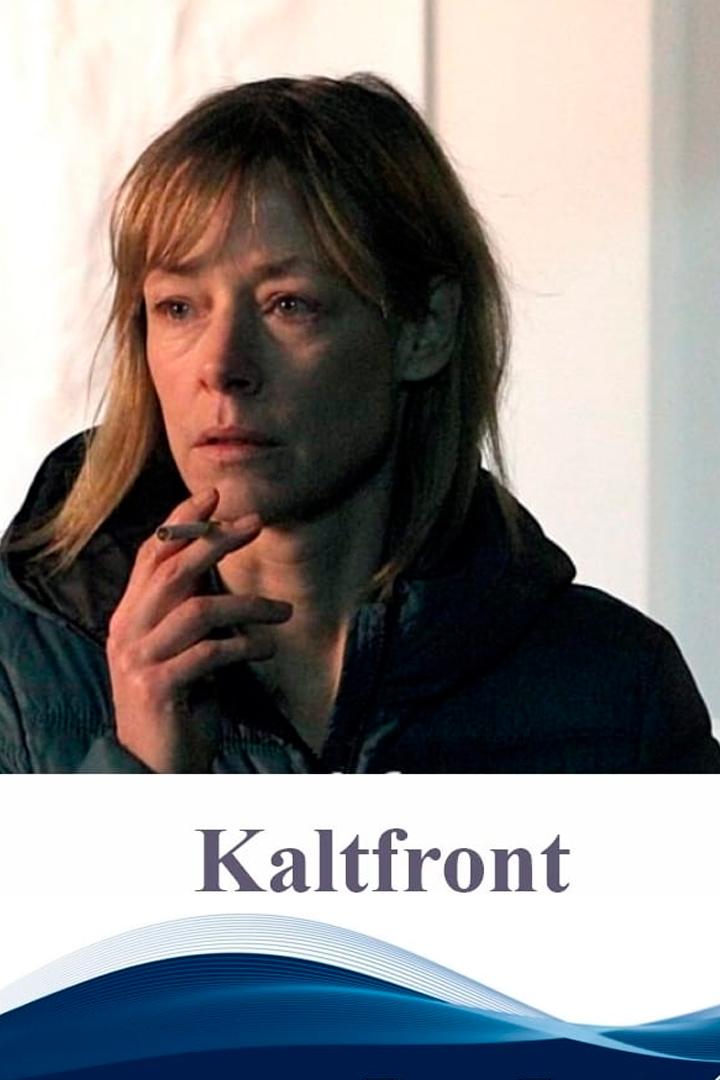 Kaltfront (kaltfront) Фильм 2016