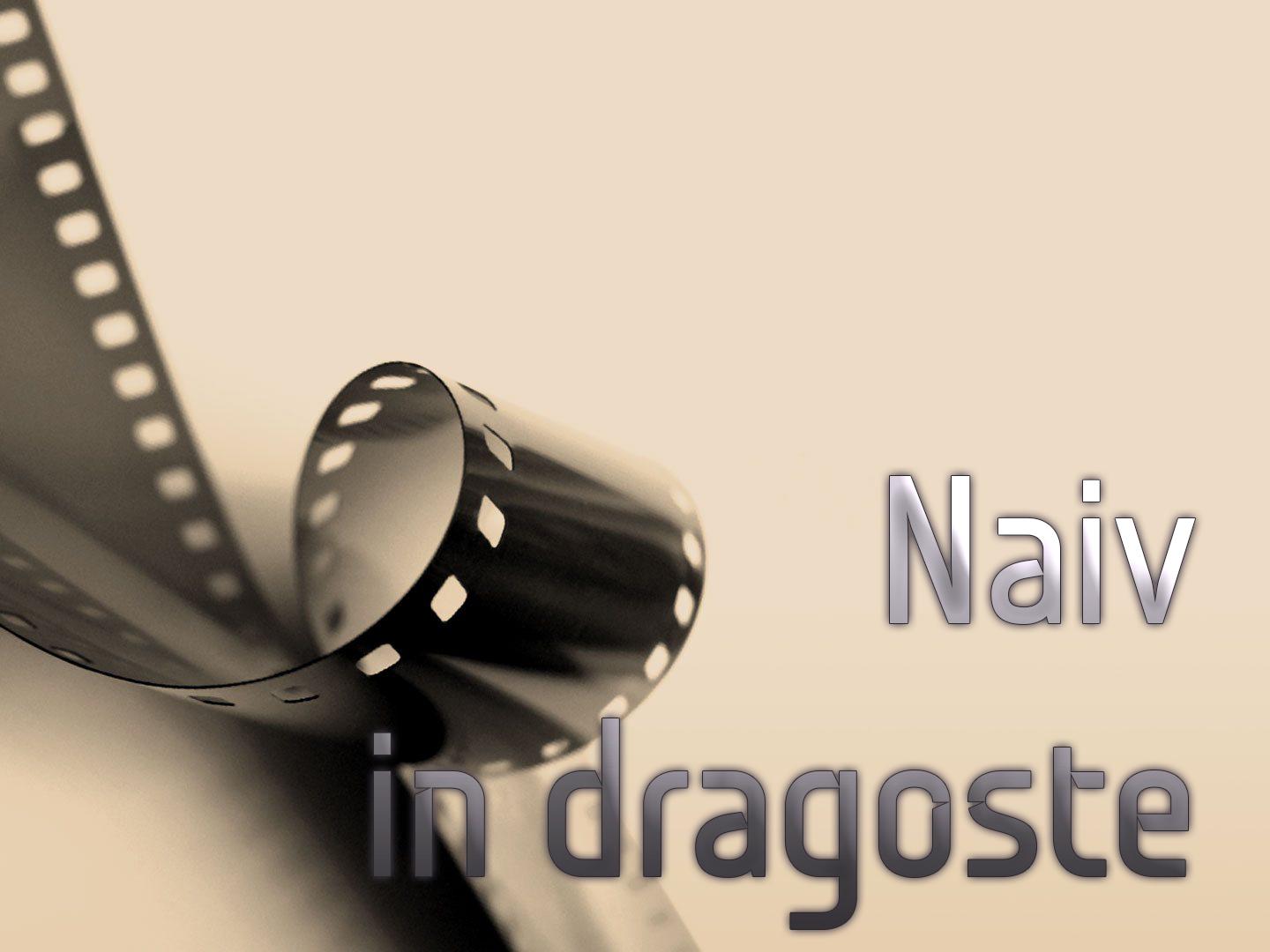 Naiv in dragoste (naiv-in-dragoste) Фильм