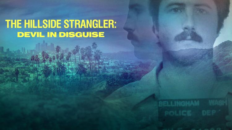 Постер The Hillside Strangler: Devil in Disguise