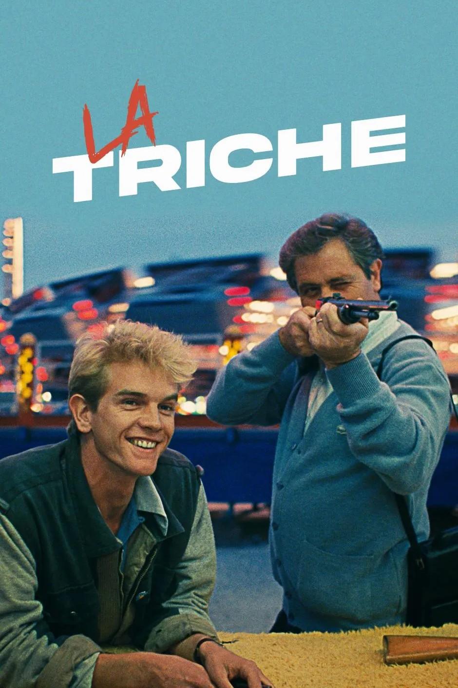 La triche (la-triche) Фильм 1984