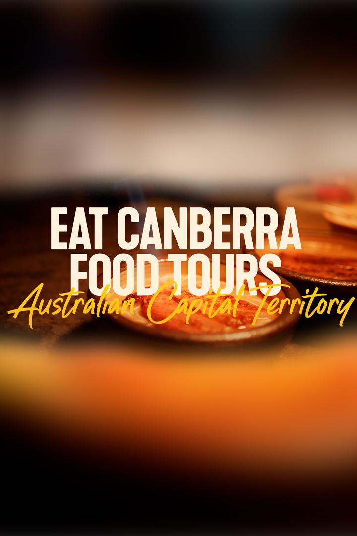 Eat canberra food tours (eat-canberra-food-tours) Досуг, хобби
