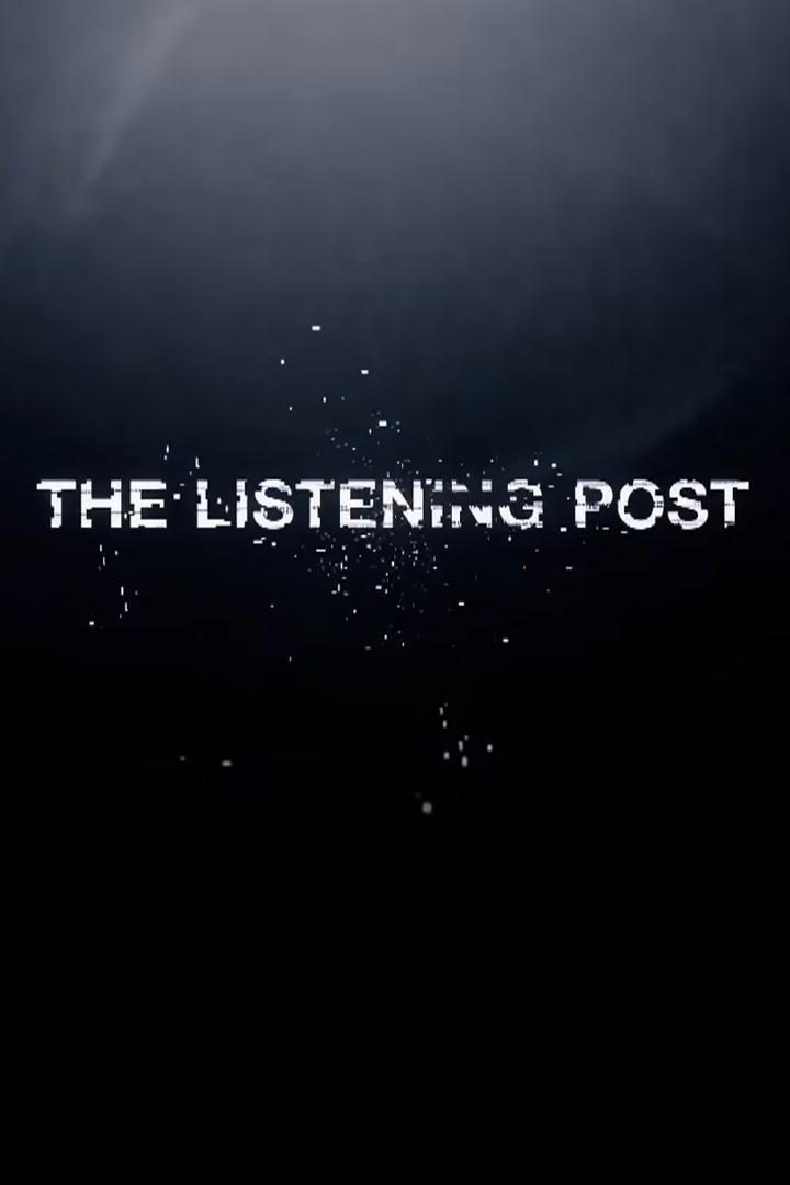 The Listening Post (the-listening-post) Познавательное