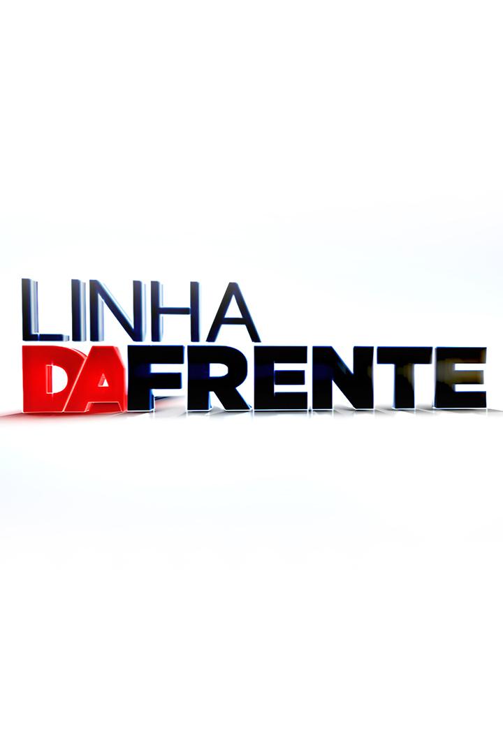 Linha da Frente (linha-da-frente) Новости