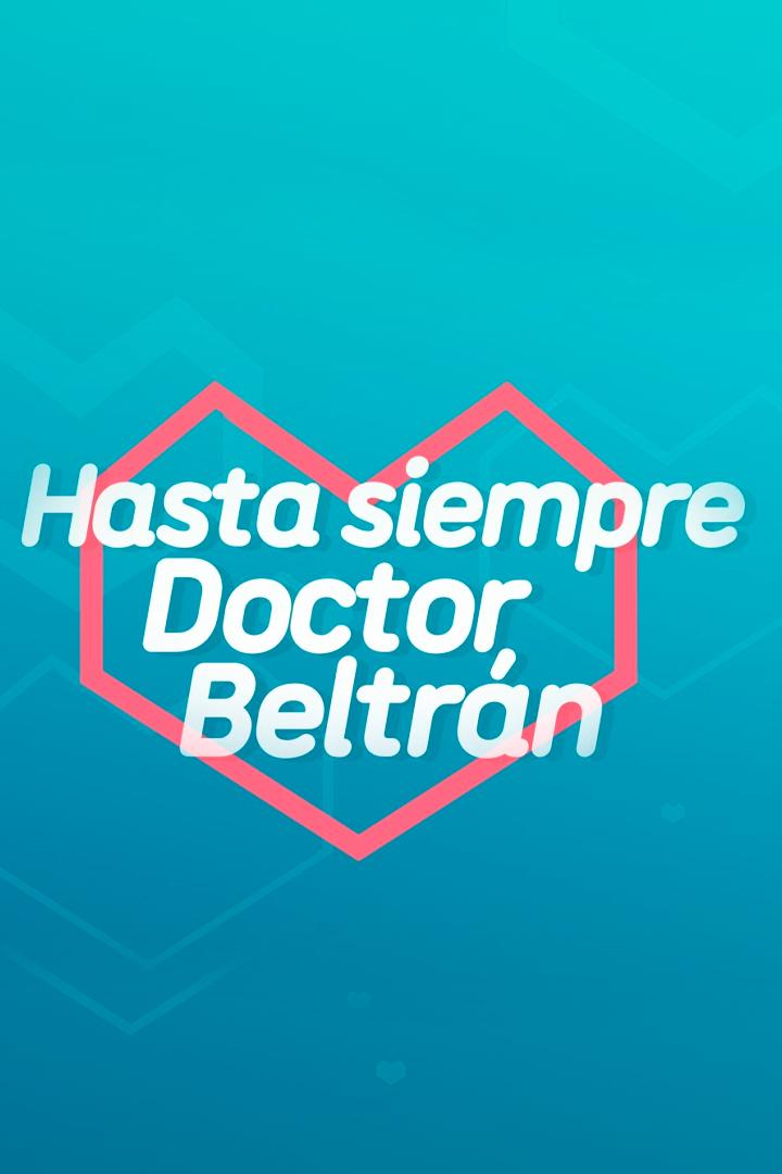 Hasta siempre, doctor Beltrán (hasta-siempre-doctor-beltrn) Познавательное
