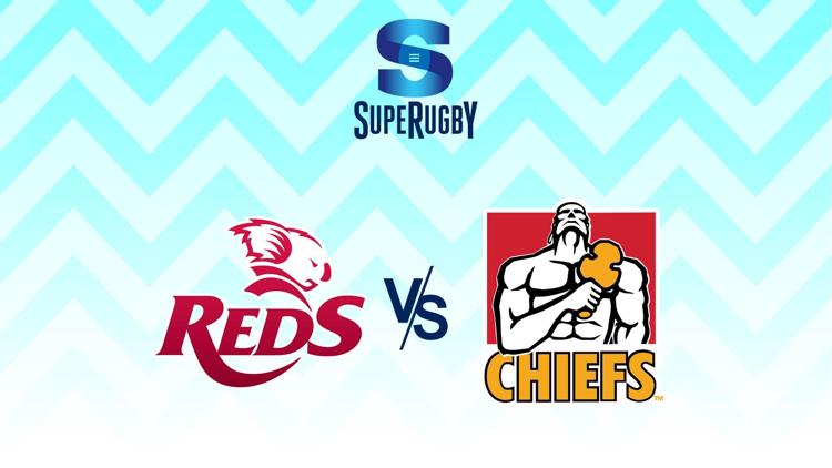 Постер Super Rugbyю Reds v Chiefs