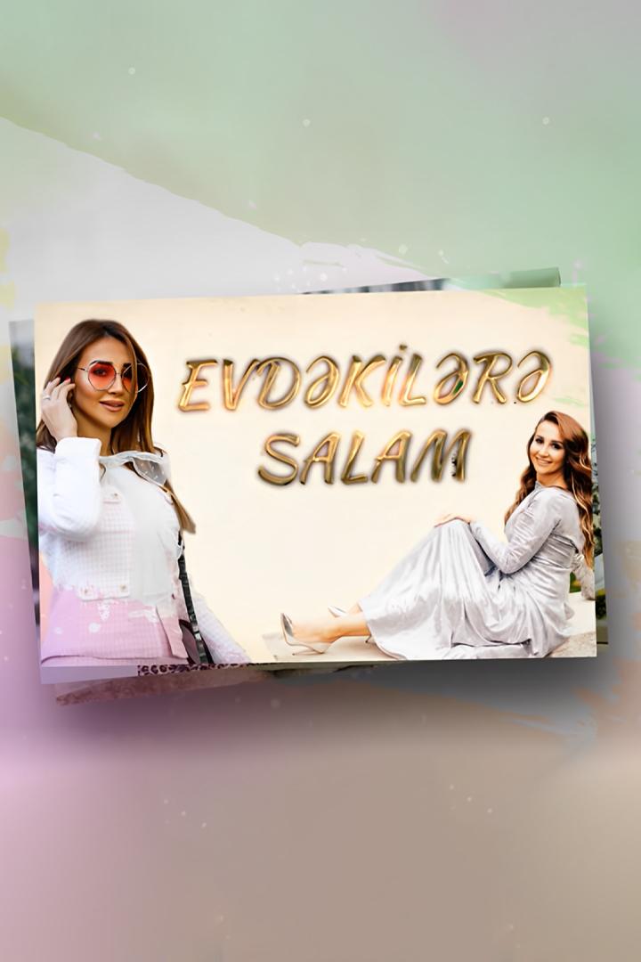 Evdəkilərə salam (evdkilr-salam) ТВ-шоу