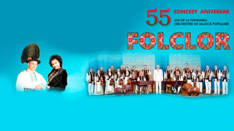 Постер Orchestra de muzică populară «Folclor». Concert aniversar-55 ani!