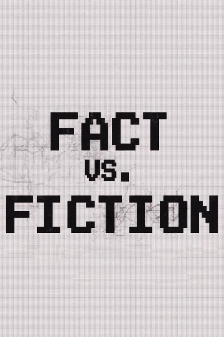 Fact Vs. Fiction (fact-vs-fiction) Документальный сериал