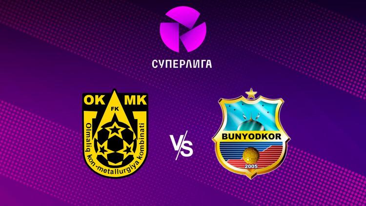 Постер Superliga. 4-tur. OKMK - «Bunyodkor»