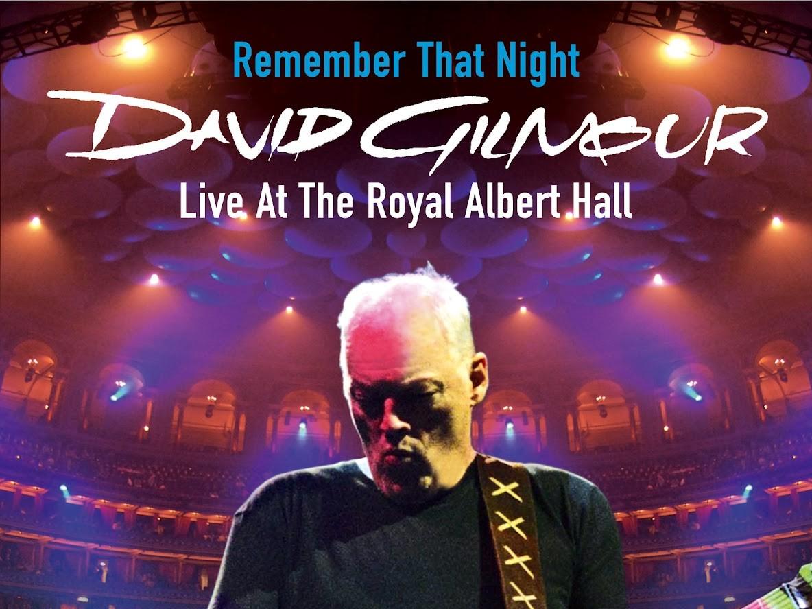 David Gilmour: Remember That Night-Live At The Royal Albert Hall (david-gilmour-remember-that-night-live-at-the-royal-albert-hall) Музыка