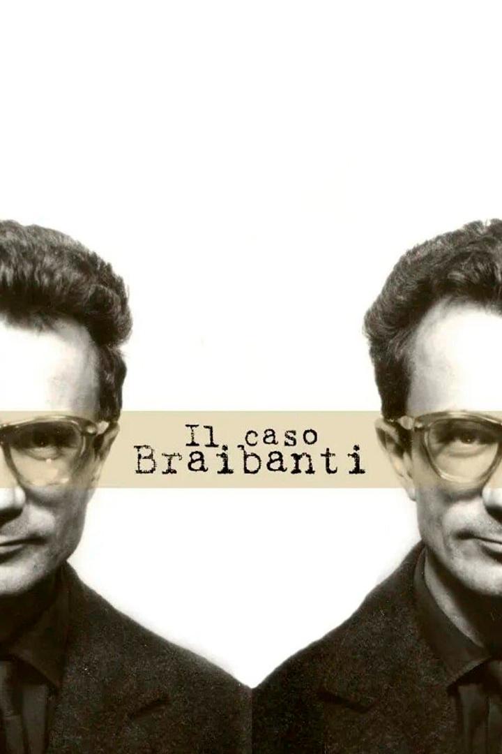 Il caso Braibanti (il-caso-braibanti) Документальный фильм