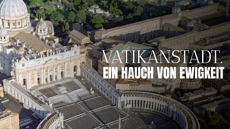 Постер Vatikanstadt. Ein Hauch von Ewigkeit