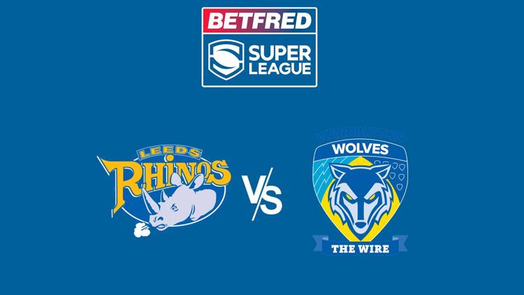 Постер Super League Rugby Leeds Rhinos v Warrington Wolves