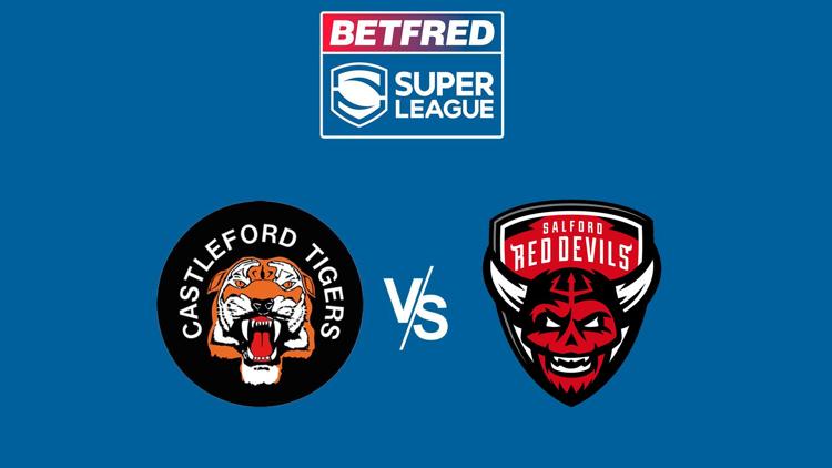 Постер Super League Rugby Castleford Tigers v Salford Red Devils