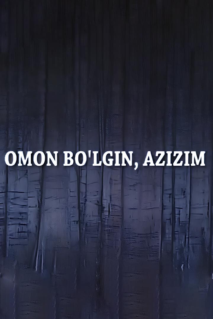 Omon bo'lgin, azizim (omon-bolgin-azizim) Досуг, хобби