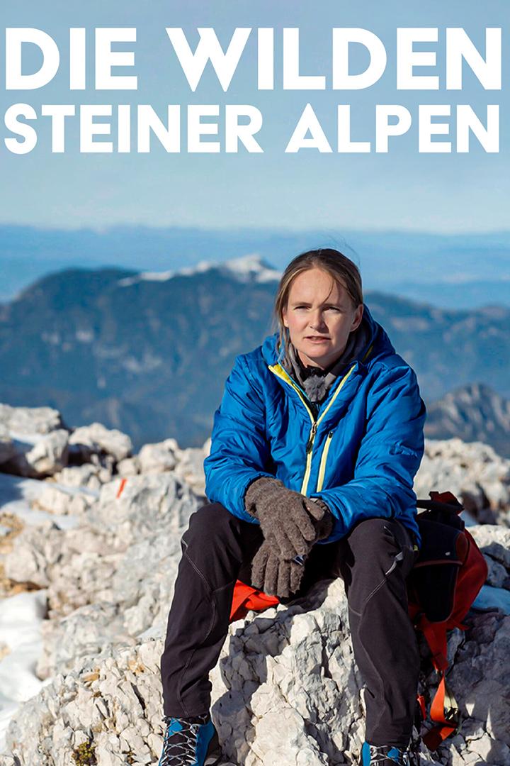 Die wilden Steiner Alpen (die-wilden-steiner-alpen) Документальный фильм