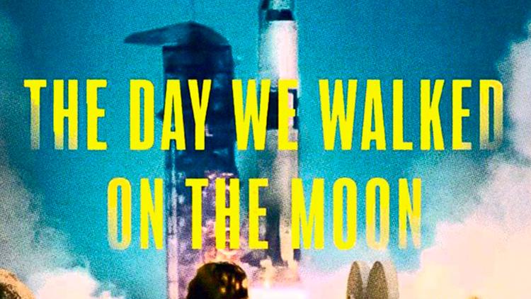 Постер The Day We Walked on the Moon