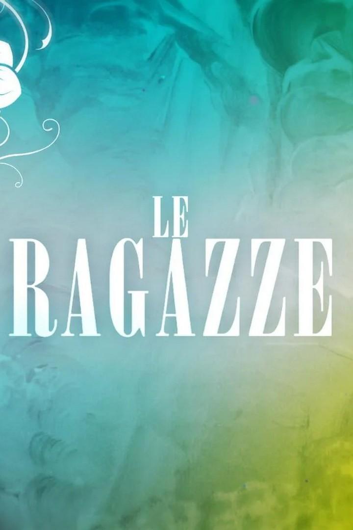 Le ragazze (le-ragazze) Познавательное