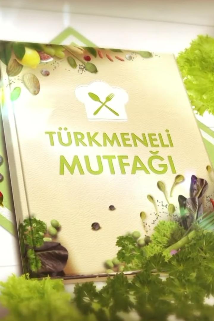 Türkmeneli Mutfağı (trkmeneli-mutfa) Досуг, хобби