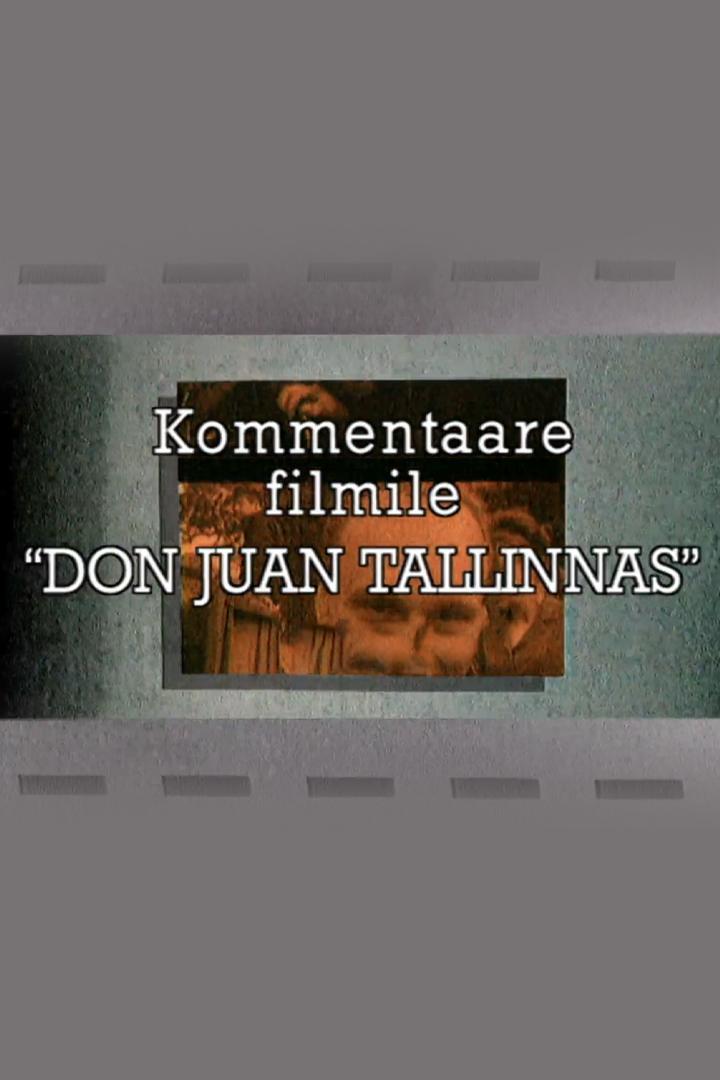 Kommentaare Eesti filmile «Don Juan Tallinnas» (kommentaare-eesti-filmile-don-juan-tallinnas) Досуг, хобби