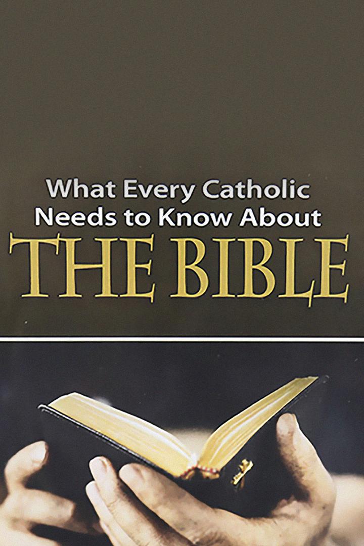 What Every Catholic Needs To Know About The Bible (what-every-catholic-needs-to-know-about-the-bible) Познавательное