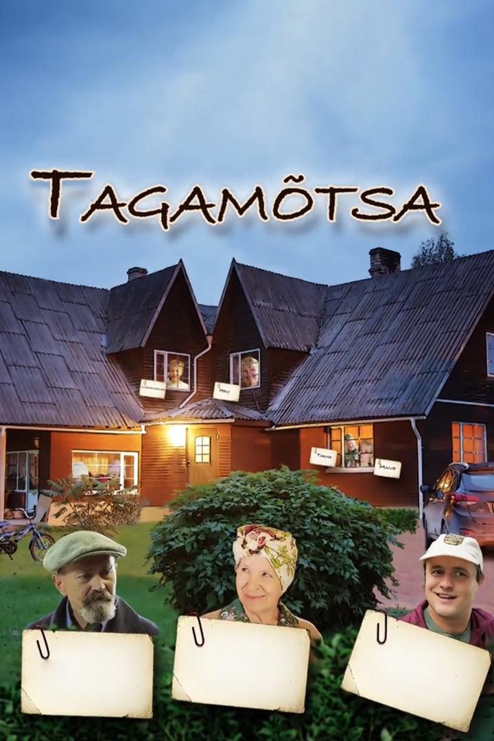 Tagamõtsa (tagamtsa) Сериал 2011