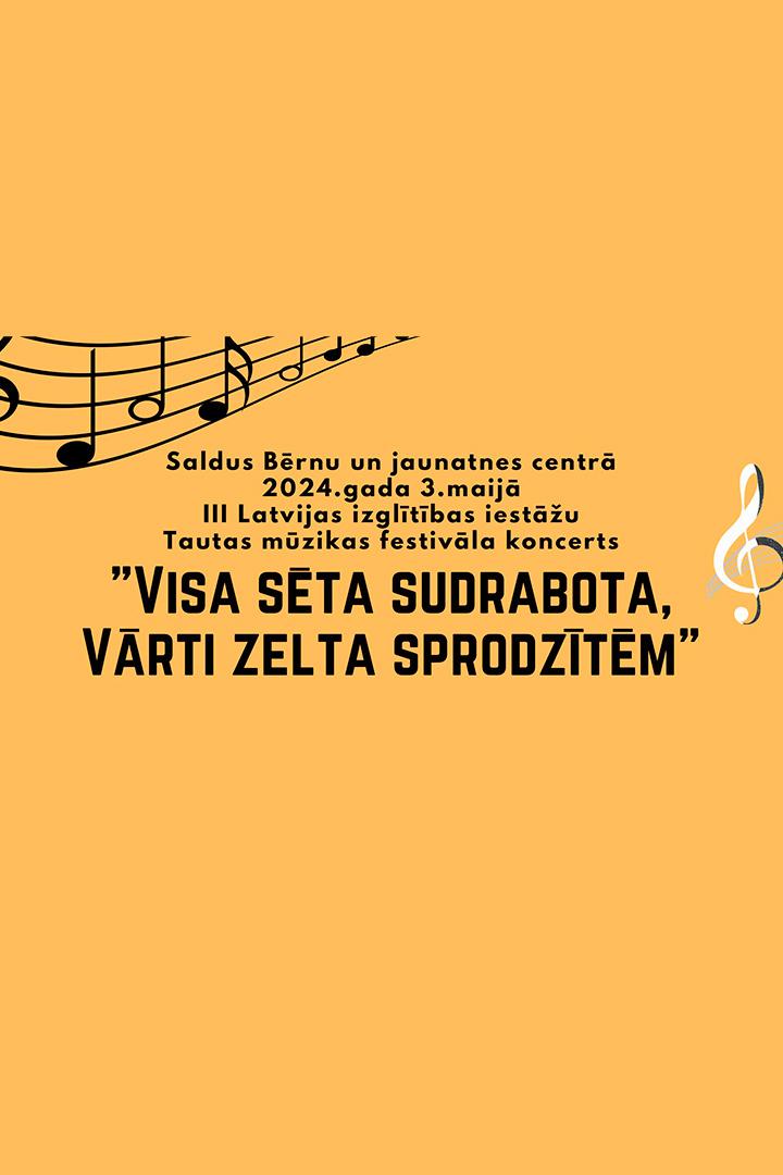 Visa sēta sudrabota, Vārti zelta sprodzītēm. III Latvijas izglītības iestāžu Tautas mūzikas festivāls, 2024.gads (visa-sta-sudrabota-vrti-zelta-sprodztm-iii-latvijas-izgltbas-iestu-tautas-mzikas-festivls-2024gads) Музыка