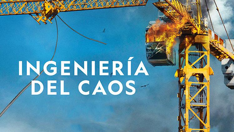 Постер Ingeniería del caos