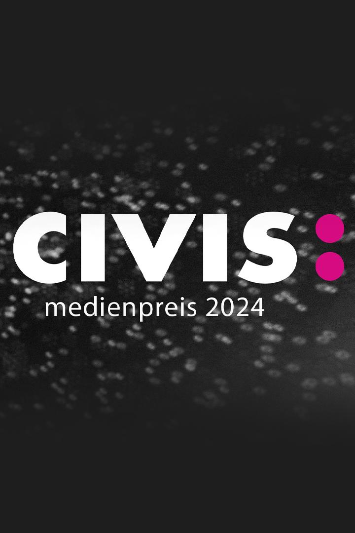 CIVIS Medienpreis 2024 (civis-medienpreis-2024) ТВ-шоу
