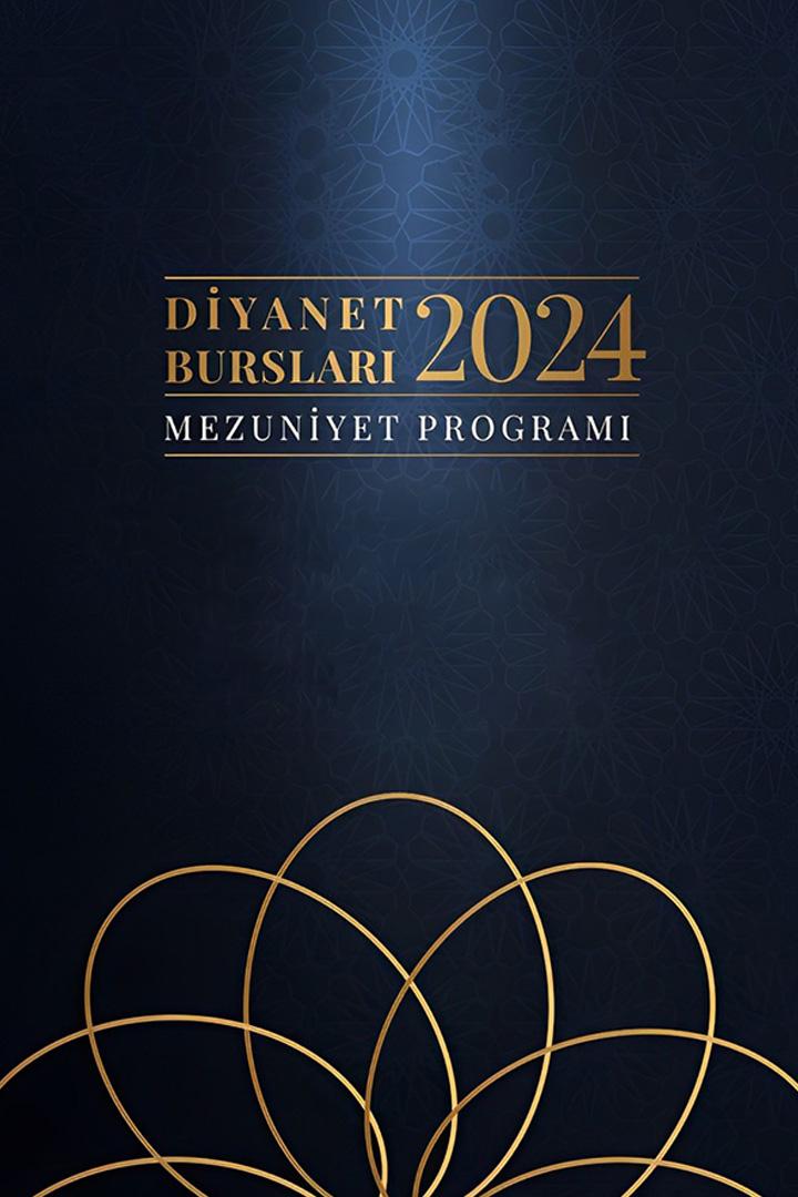 Diyanet Bursları 2024 Mezuniyet Programı (diyanet-burslar-2024-mezuniyet-program) Другое