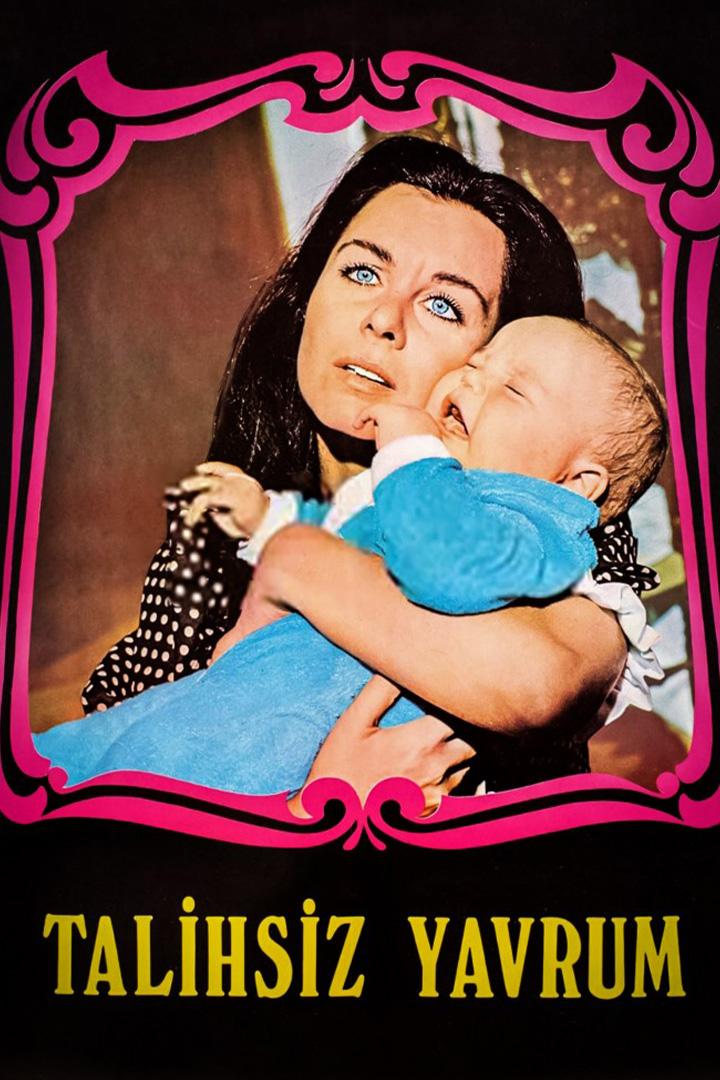 Talihsiz Yavrum (talihsiz-yavrum) Фильм 1974