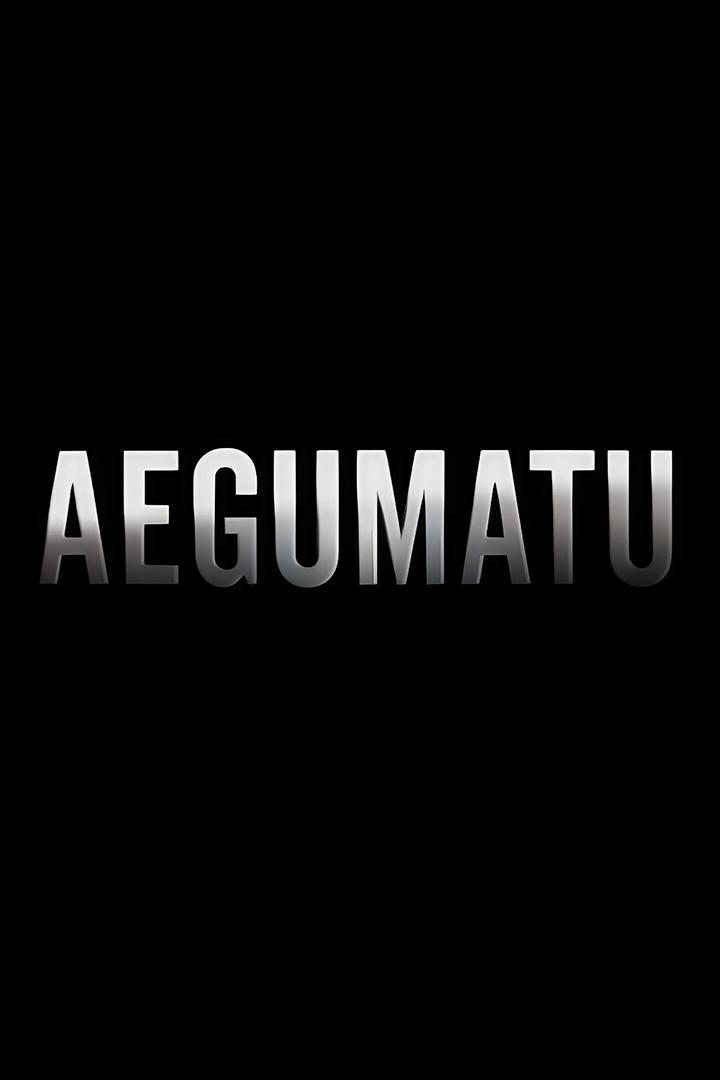 Aegumatu (aegumatu) Документальный фильм