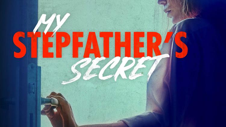 Постер My Stepfather's Secret