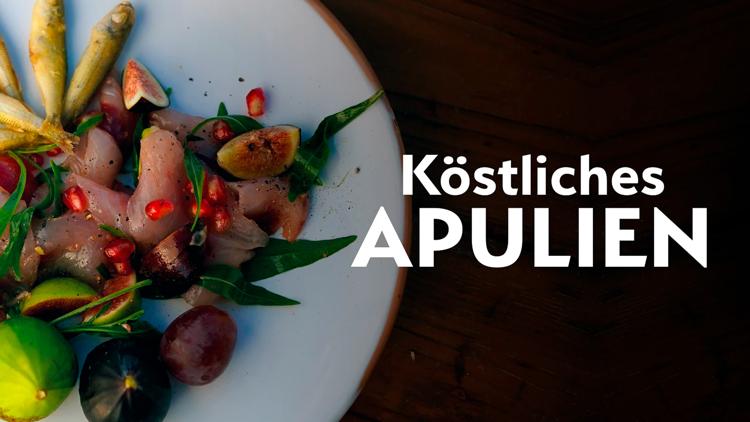 Постер Köstliches Apulien