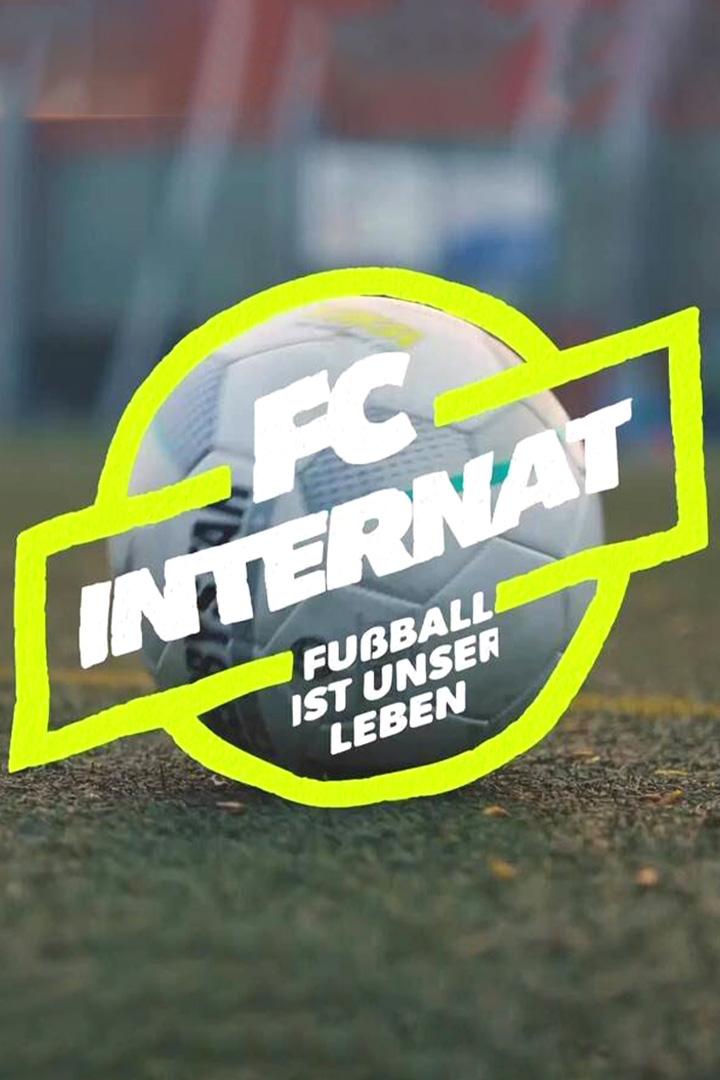FC Internat – Fußball ist unser Leben (fc-internat-fuball-ist-unser-leben) Документальный сериал
