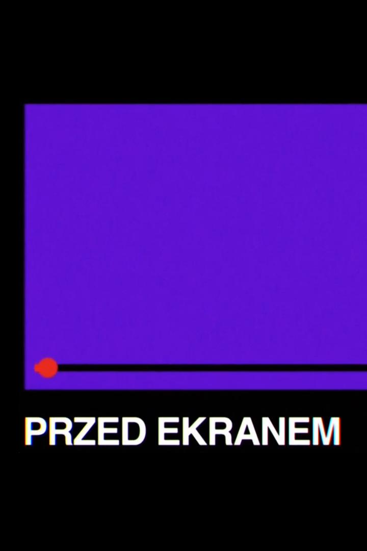 Przed ekranem (przed-ekranem) Досуг, хобби