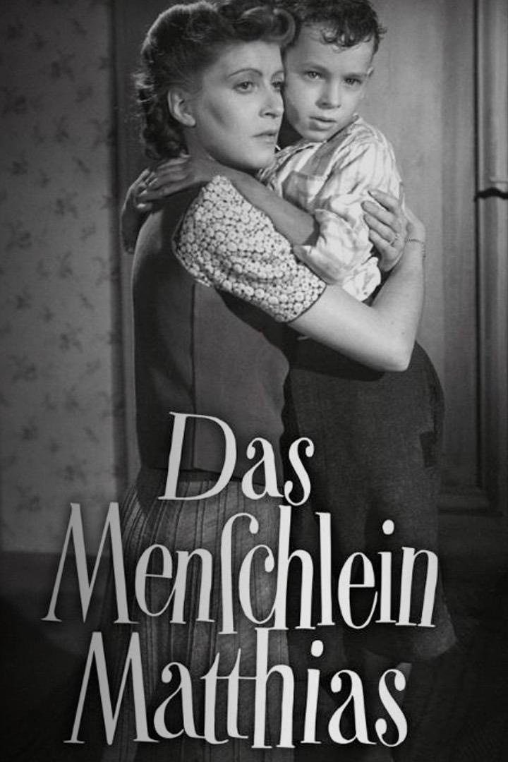 Das Menschlein Matthias (das-menschlein-matthias) Фильм 1941