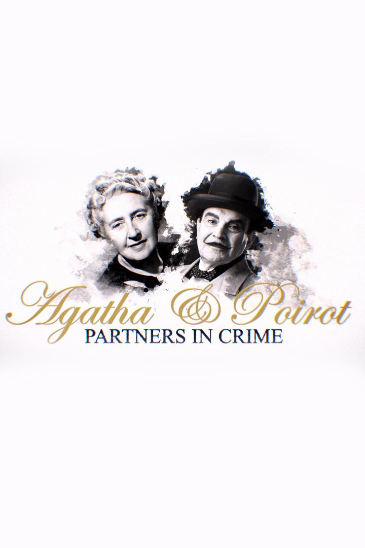 Agatha & Poirot: Partners in Crime (agatha-poirot-partners-in-crime) Документальный фильм