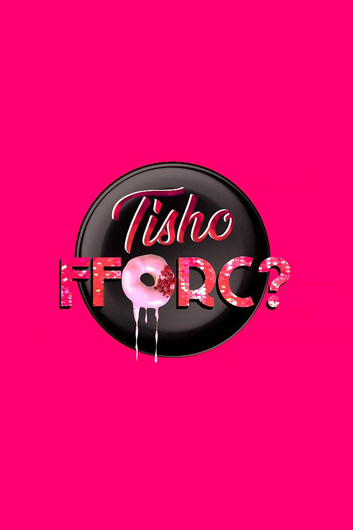 Tisho Fforc? (tisho-fforc) ТВ-шоу
