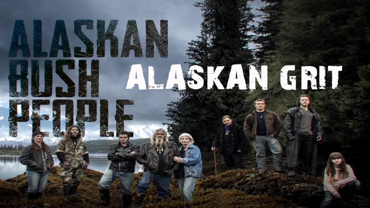 Постер Alaskan Bush People: Alaskan Grit