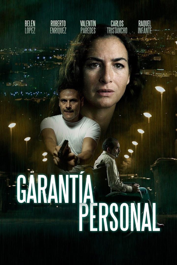 Garantía personal (garanta-personal) Фильм 2016