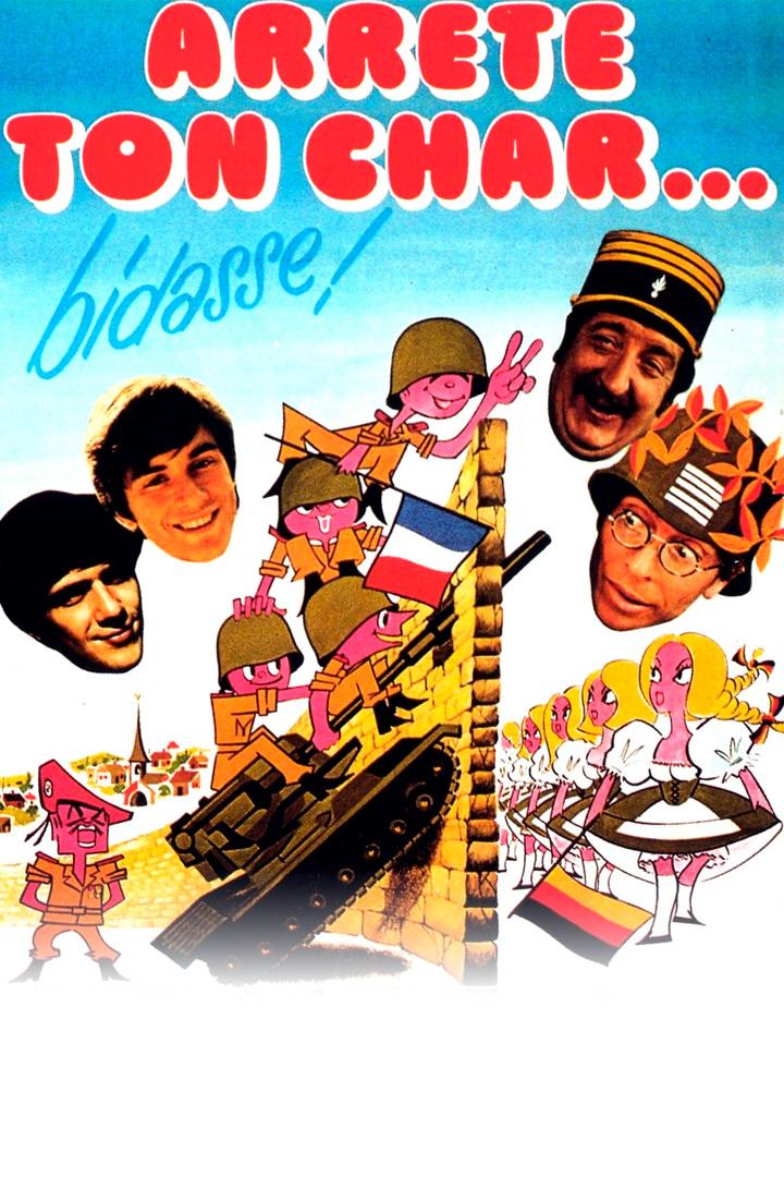 Arrête ton char... bidasse ! (arrte-ton-char-bidasse) Фильм 1977