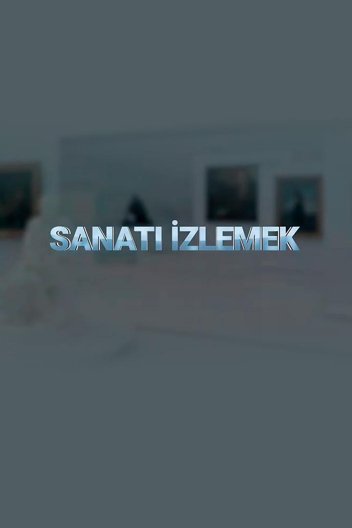 Sanatı İzlemek (sanat-izlemek) Досуг, хобби
