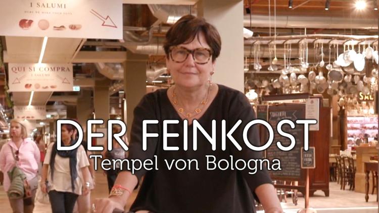 Постер Der Feinkost - Tempel von Bologna