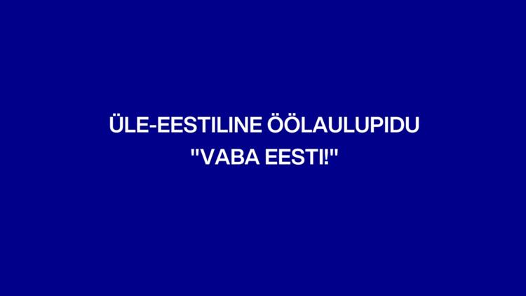 Постер Üle-eestiline öölaulupidu «Vaba Eesti!»